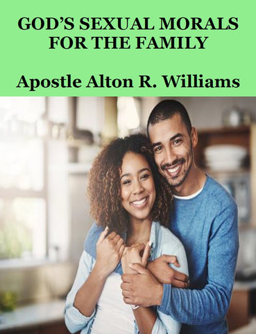 God's Sexual Morals for the Family PDF