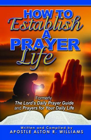 How to Establish a Prayer Life PDF