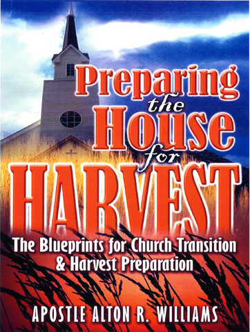 Preparing the House for Harvest PDF