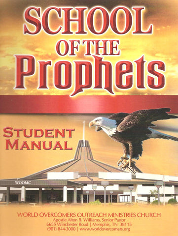 School of the Prophets Student Manual