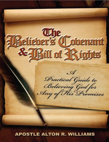 The Believer's Covenant and Bill of Rights PDF