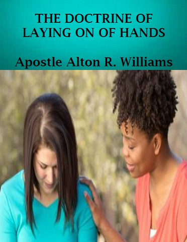 The Doctrine of Laying On of Hands PDF