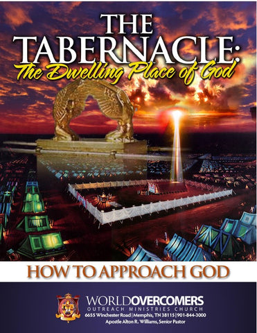 The Tabernacle: The Dwelling Place of God PDF