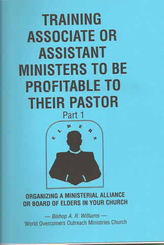 Teaching Associate or Assistant Ministers to Be Profitable to Their Pastor
