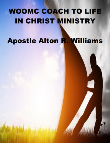 WOOMC Coach to Life in Christ Ministry PDF