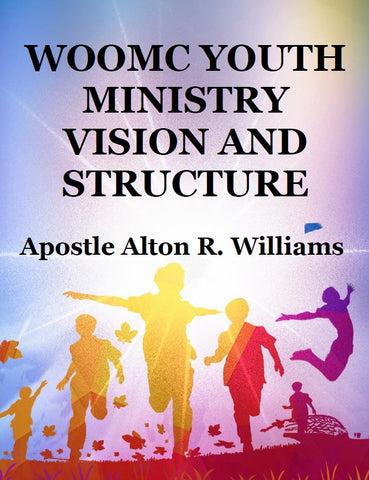 WOOMC Youth Ministry Vision and Structure PDF