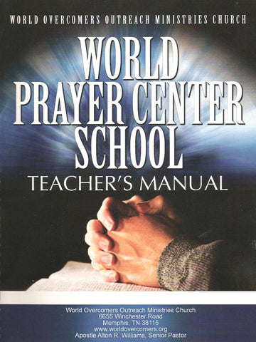 World Prayer Center School Teacher's Manual